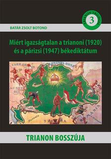 Batár Zsolt Botond - Trianon bosszúja
