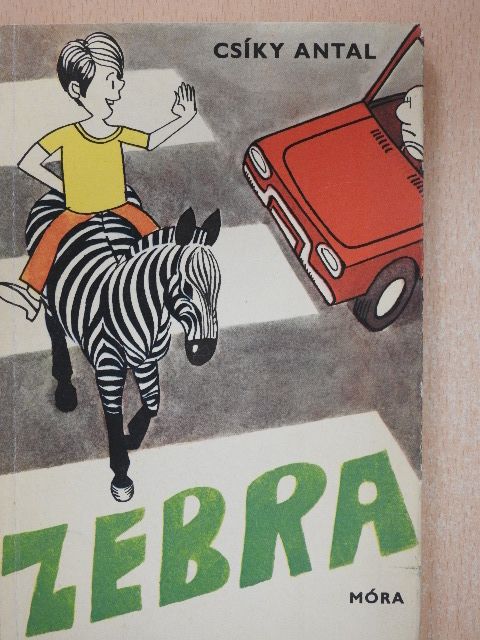 Csíky Antal - Zebra [antikvár]