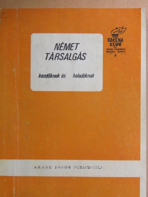 Timár József - Német társalgás kezdőknek és haladóknak [antikvár]