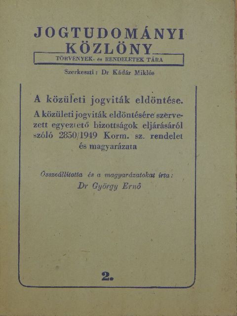 Dr. György Ernő - A közületi jogviták eldöntése [antikvár]