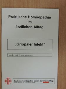 Dr. Vinzenz Mansmann - "Grippaler Infekt" [antikvár]