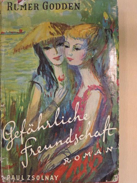 Rumer Godden - Gefährliche Freundschaft [antikvár]