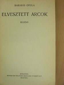 Barabás Gyula - Elvesztett arcok [antikvár]