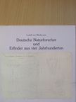 Armin Hermann - Deutsche Naturforscher und Erfinder aus vier Jahrhunderten [antikvár]
