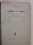 N. A. Semjonenko - Abwärmeverwertung [antikvár]