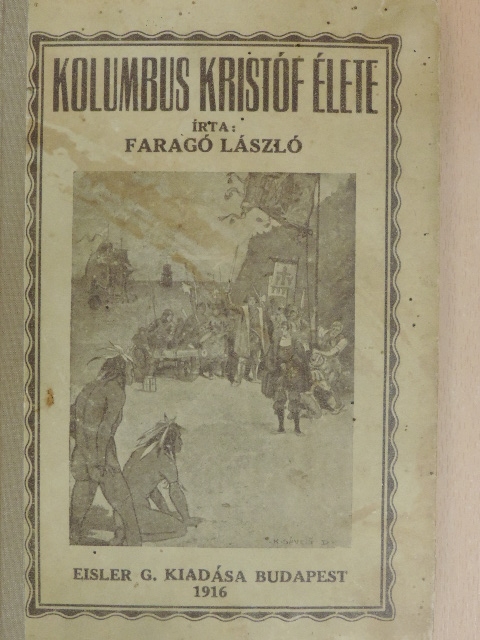 Faragó László - Kolumbus Kristóf [antikvár]