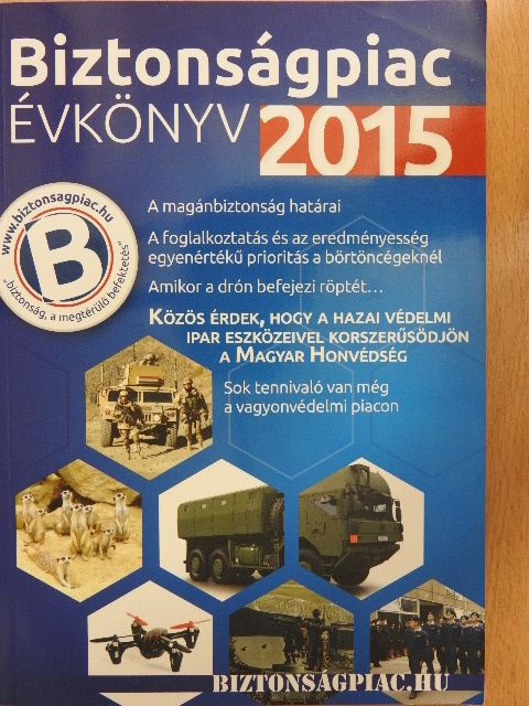 Balogh Csaba - Biztonságpiac évkönyv 2015 [antikvár]