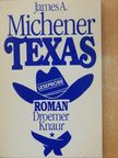 James A. Michener - Texas [antikvár]