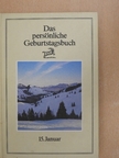 Dr. Reinhard Barth - Das persönliche Geburtstagsbuch, 15. Januar [antikvár]