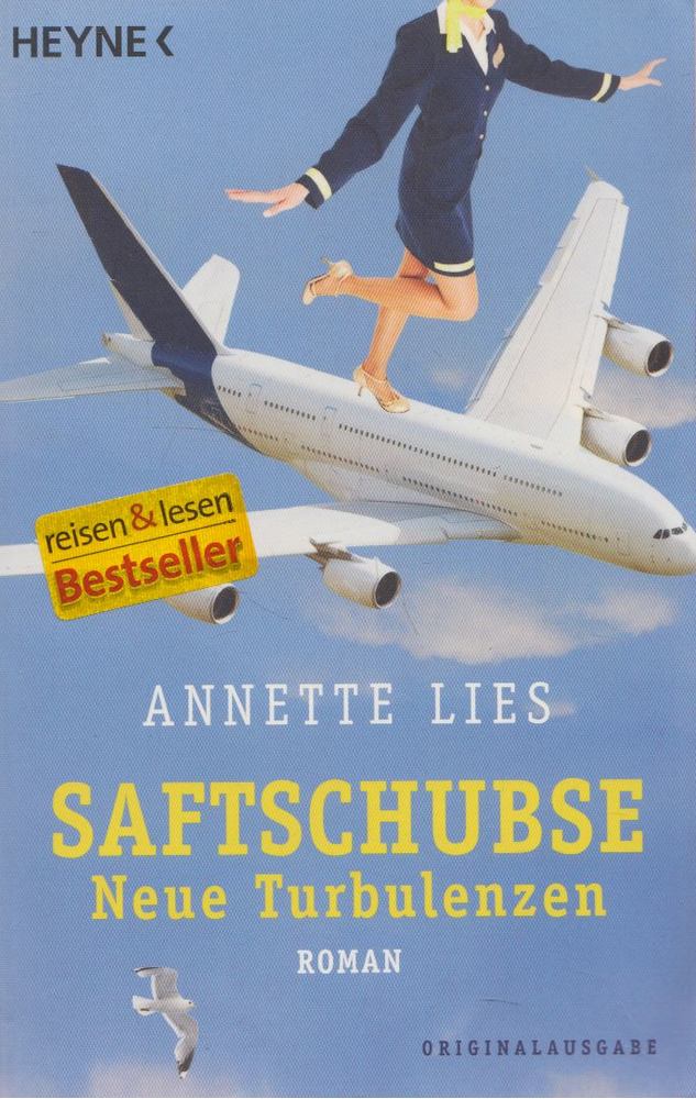 Annette Lies - Saftschubse [antikvár]