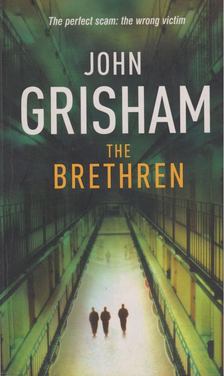 John Grisham - The Brethren [antikvár]
