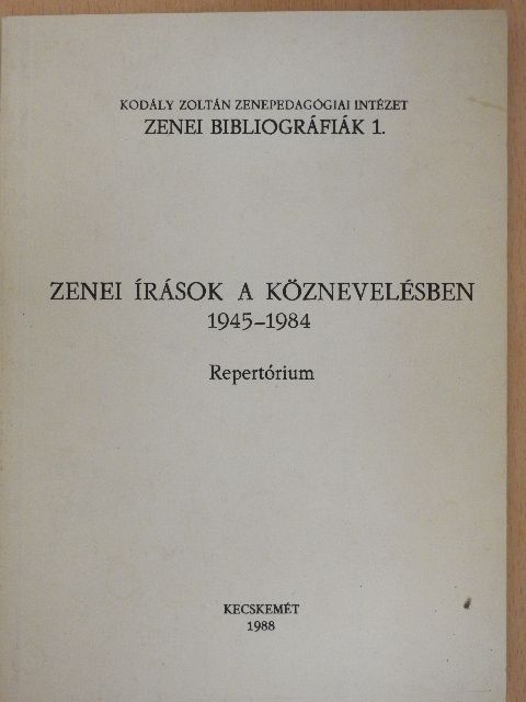 Zenei írások a Köznevelésben [antikvár]