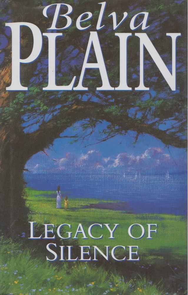 PLAIN, BELVA - Legacy of Silence [antikvár]