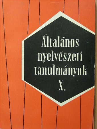 Bartók János - Általános Nyelvészeti Tanulmányok X. [antikvár]