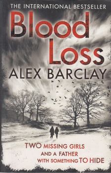 BARCLAY, ALEX - Blood Loss [antikvár]