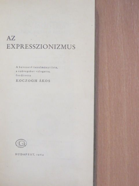 Arnold Schönberg - Az expresszionizmus (dedikált példány) [antikvár]