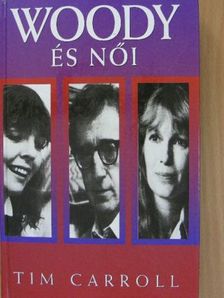Tim Carroll - Woody Allen és női [antikvár]