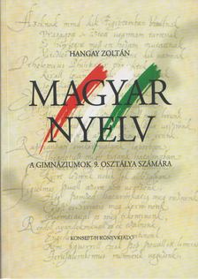 HANGAY ZOLTÁN - Magyar nyelv [antikvár]