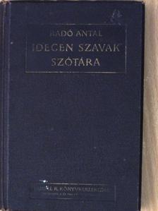 Idegen szavak szótára [antikvár]