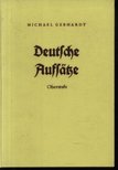 Gebhardt,Michael - Deutsche aufsatze [antikvár]
