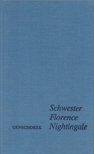 Dr. Sc. Wolfgang Genschorek - Schwester Florence Nightingale [antikvár]