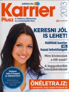 Rozsnyai Gábor - Karrier Plusz 2013 [antikvár]