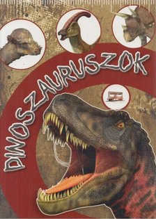 Krajnik Bíró Sára - Dinoszauruszok [antikvár]