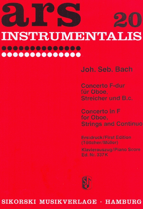 J. S. Bach - CONCERTO F-DUR FÜR OBOE, STREICHER UND B.C. KLAVIERAUSZUG, ERSTDRUCK (TÖTTCHER/MÜLLER)