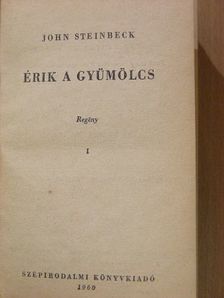 John Steinbeck - Érik a gyümölcs I-III. [antikvár]