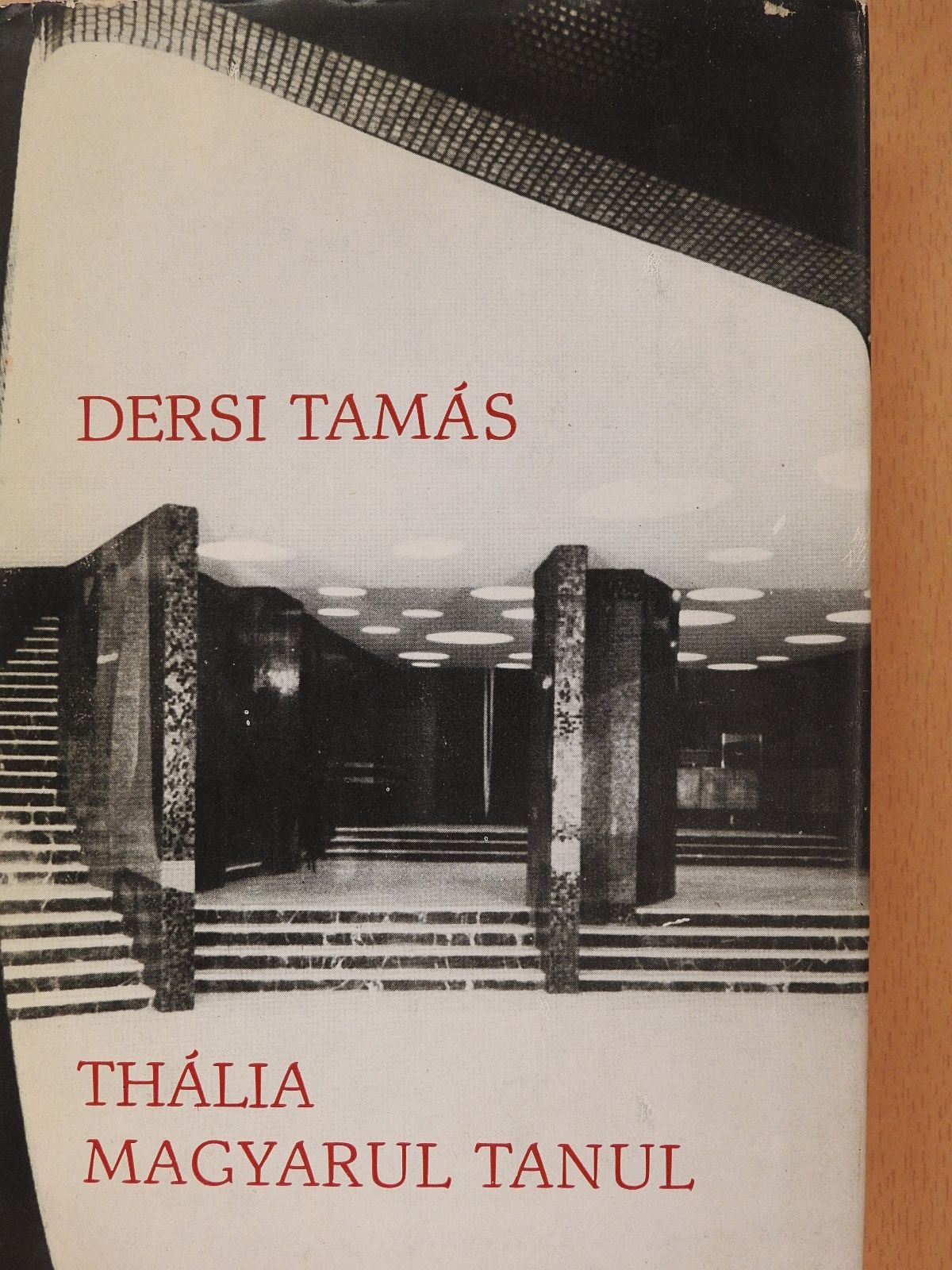 Dersi Tamás - Thália magyarul tanul (dedikált példány) [antikvár]