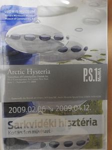 Alanna Heiss - Arctic Hysteria Special Issue June 2009 [antikvár]
