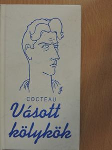 Jean Cocteau - Vásott kölykök [antikvár]