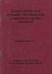 Dr. Gresz Miklós - A szexualitás és a szexuális felvilágosítás a katolikus egyház szemével [antikvár]