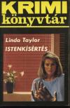 Linda Taylor - Istenkísértés [antikvár]