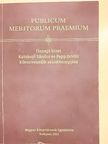 Arató Antal - Publicum meritorum praemium [antikvár]