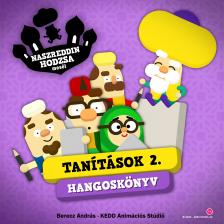 Naszreddin Hodzsa meséi - Tanítások 2. [eHangoskönyv]