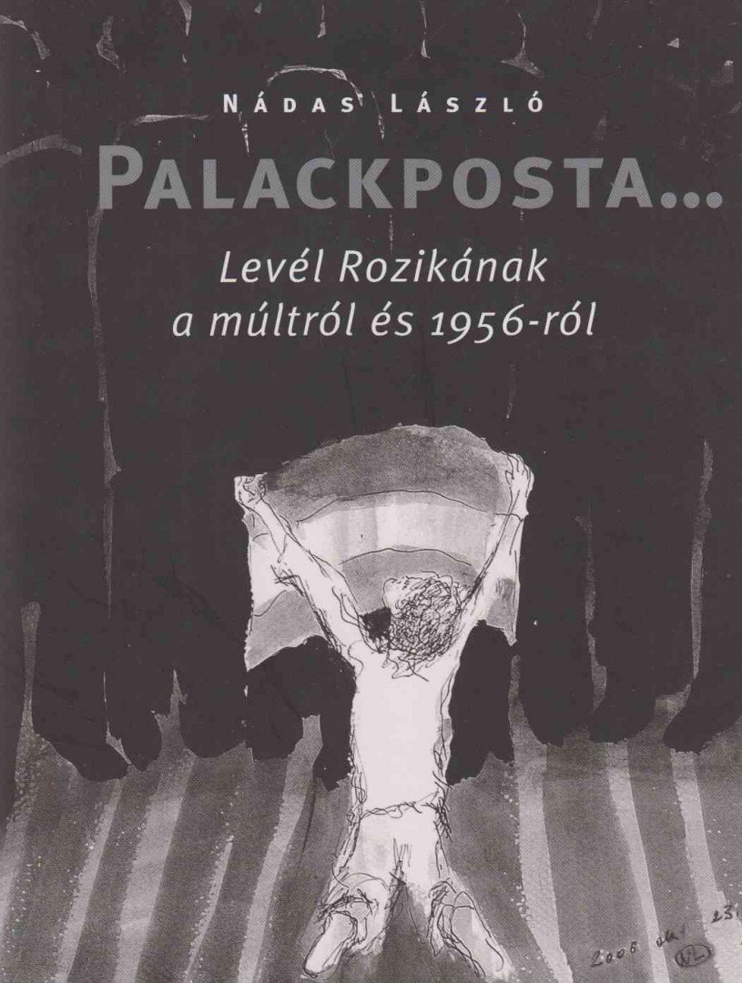 Nádas László - Palackposta... [antikvár]