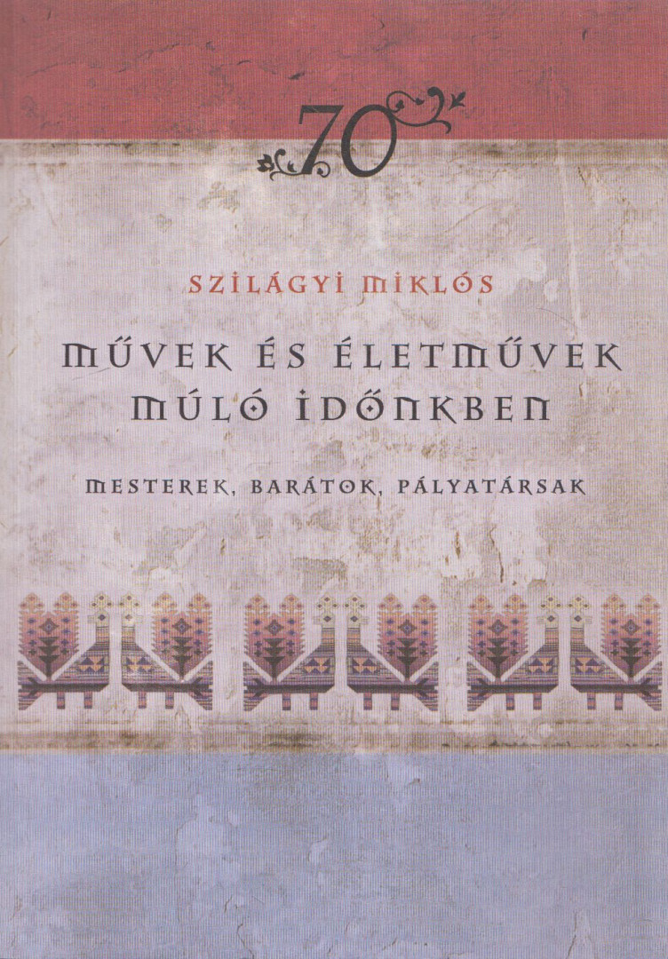 Művek és életművek múló időnkben (dedikált) [antikvár]
