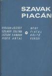 Lezsák Sándor, Virágh József, Hideg Antal, Szilágyi Zoltán - Szavak piacán [antikvár]