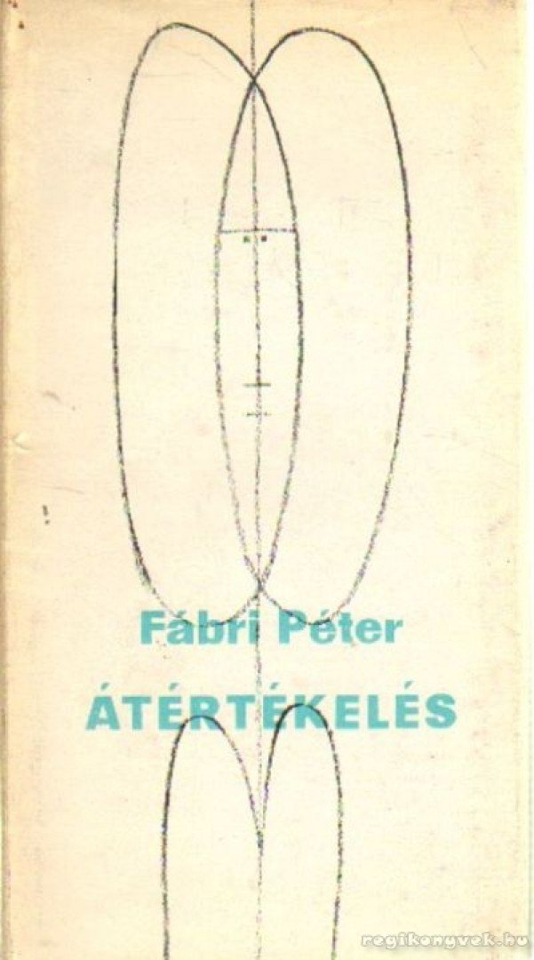 Fábri Péter - Átértékelés [antikvár]
