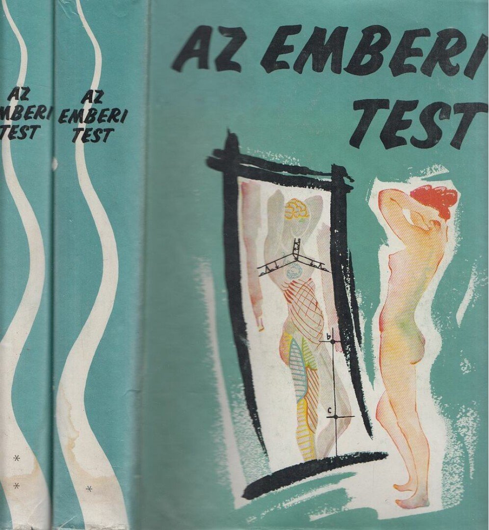 Kontra György - Az emberi test I-II. [antikvár]