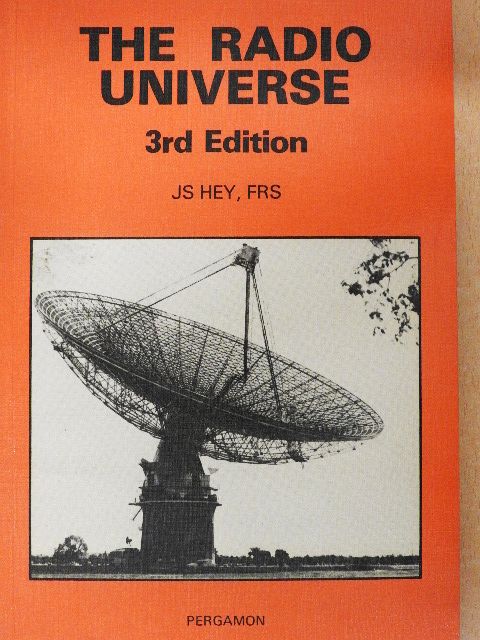J. S. Hey - The Radio Universe [antikvár]