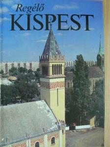 Mohos Márta - Regélő Kispest [antikvár]