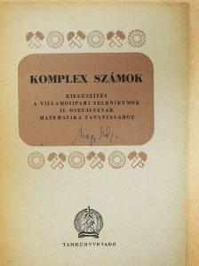 Rapcsák András - Komplex számok [antikvár]