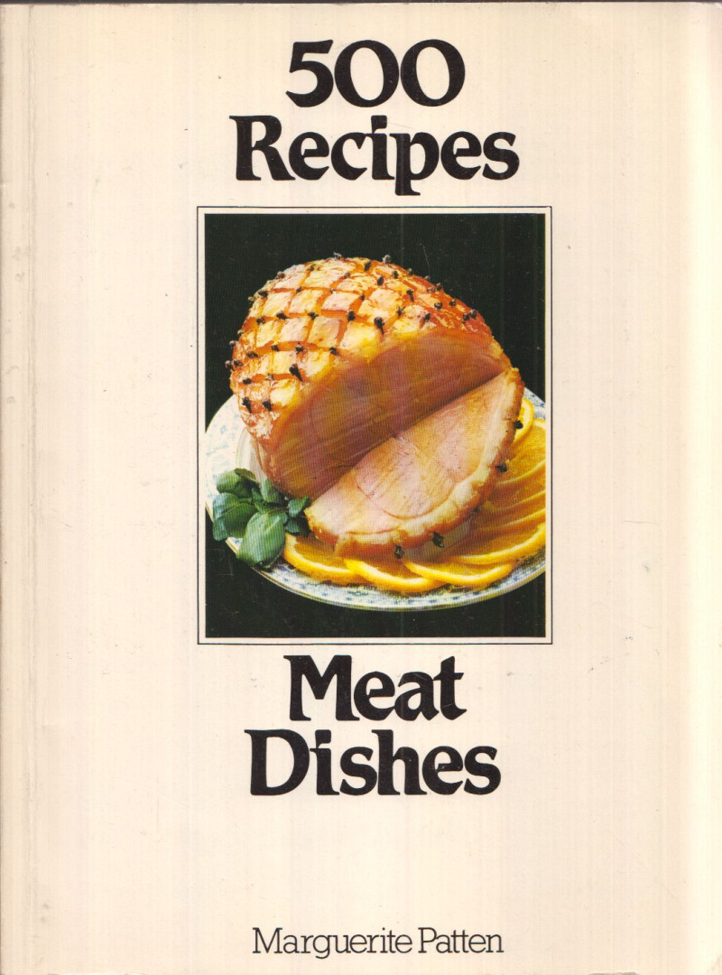 Marguerite Patten - 500 Recipes for Meat Dishes [antikvár]
