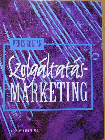 Dr. Veres Zoltán - Szolgáltatásmarketing [antikvár]