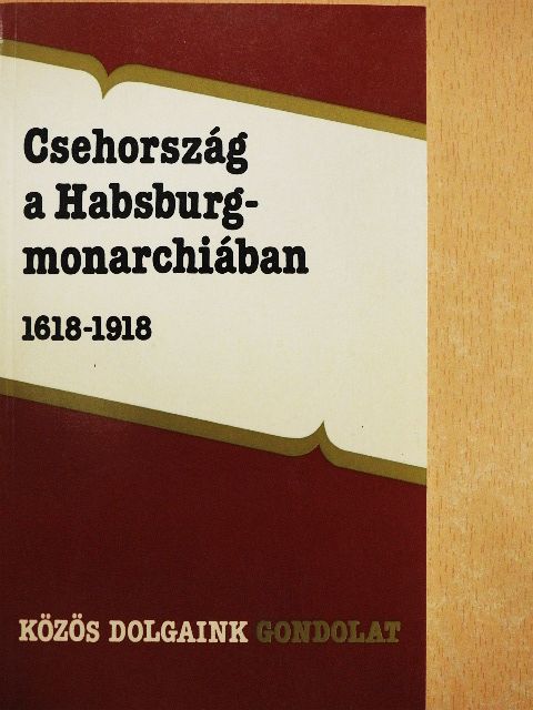 Jan Havránek - Csehország a Habsburg-monarchiában 1618-1918 [antikvár]