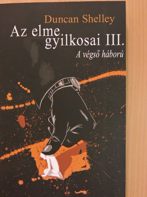 Duncan Shelley - Az elme gyilkosai III. [antikvár]