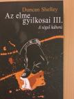 Duncan Shelley - Az elme gyilkosai III. [antikvár]