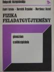 Győri István - Fizika feladatgyűjtemény [antikvár]